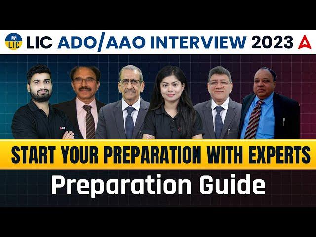 LIC ADO/ AAO Interview 2023 | LIC ADO Interview Preparation Guide by Experts