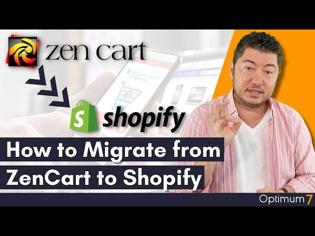 How to Migrate from ZenCart to Shopify (Complete Guide for eCommerce Migration)