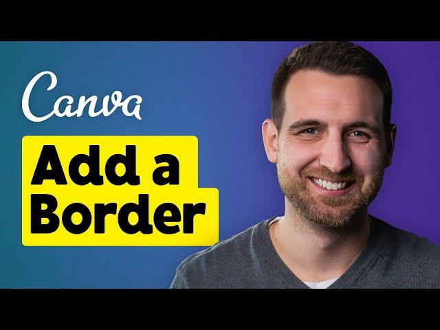 How to Add a Border in Canva