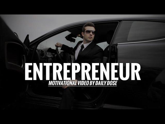 Entrepreneur - Motivational Video