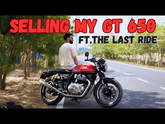 Selling my GT 650 | New surprise on the way 