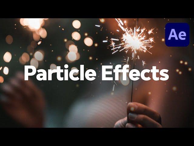 Create and Control Particle Effects in Adobe After Effects