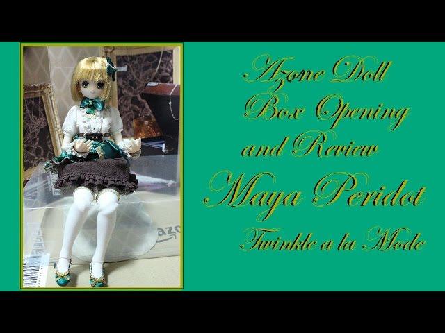 Azone Doll Box Opening and Review: Maya Peridot Twinkle à la Mode