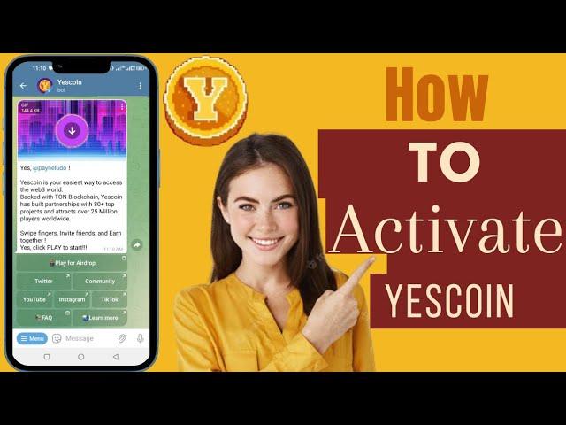 How To Activate Yescoin Tap Bot | Start Yescoin Tap Bot