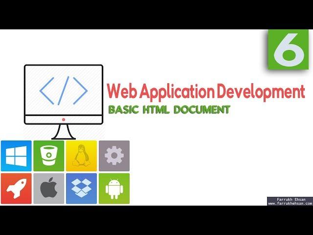 Basic HTML document | Web Application Development | Part 6