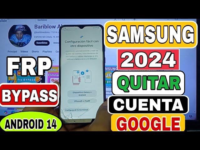 Nuevo Metodo | Samsung Android 14 -13 FRP Bypass 2024 | Eliminar Cuenta Google en Samsung 2024 