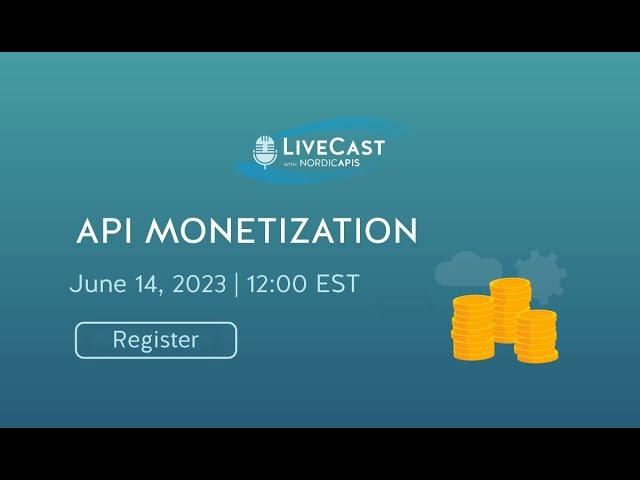 LiveCast: API Monetization