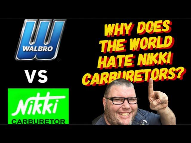 #WALBRO VS #NIKKI CARBURETORS WHY SO MUCH #CONTROVERSY? 