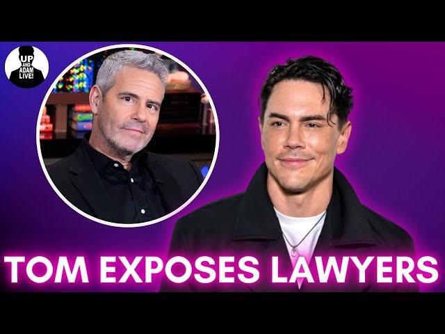 Tom Sandoval Exposes Lawyers + Andy Cohen Issues! #bravotv