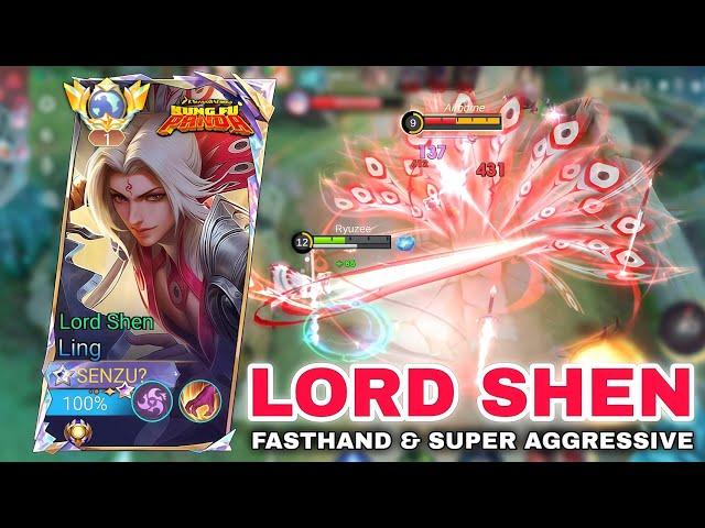 LING LORD SHEN FASTHAND & SUPER AGGRESSIVE ( Outplay Totally insane!! ) Ling Gameplay Mobile Legends