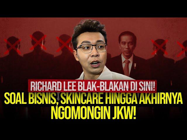 VIRAL RICHARD LEE BLAK-BLAKAN DI SINI! SOAL BISNIS, SKINCARE HINGGA AKHIRNYA NGOMONGIN JKW!