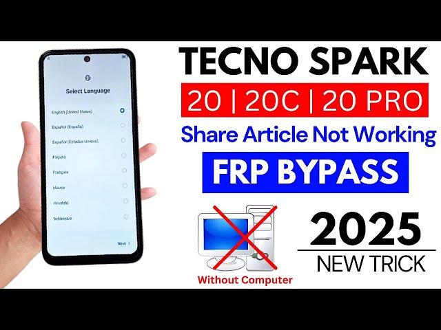 Tecno Spark 20 | 20C | 20 Pro Google/FRP Bypass Without Pc 2025 | WiFi Share Article Option Not Open