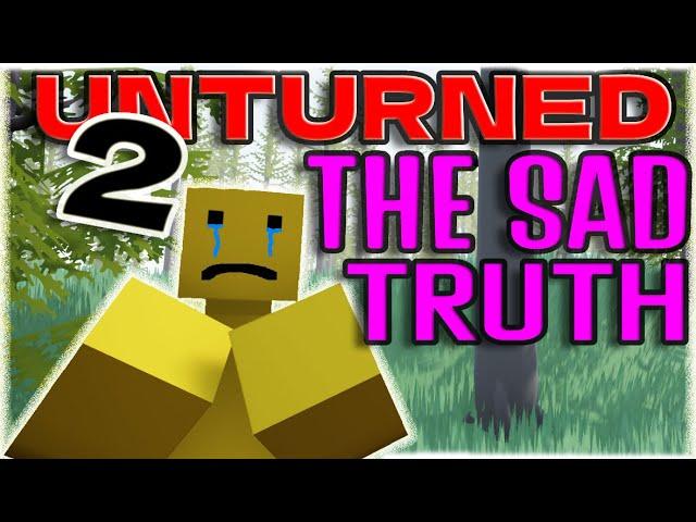 The Future of Unturned 2: The Sad Truth