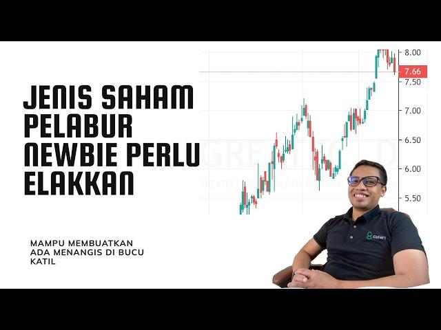 5 Jenis Saham Yang Pelabur Newbie Perlu Elakkan