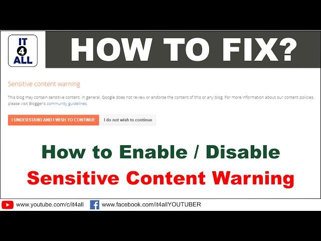 Sensitive Content Warning in Blogger || Sensitive Content Warning in Blogspot || IT4ALL