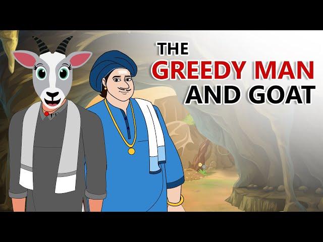 stories in english - The Greedy Man And Goat - English Stories -  Moral Stories in English