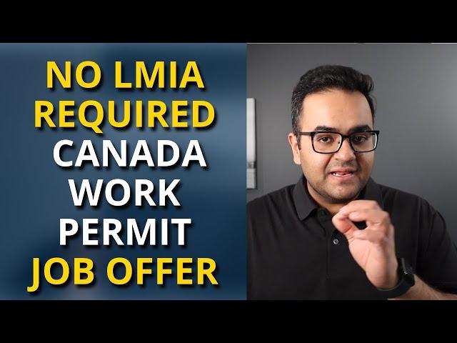 Get Job Offer without LMIA and Canada Work Permit - Announced by IRCC Latest Immigration Updates