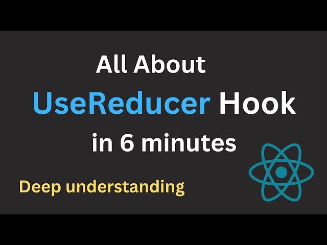 useReducer React Hook in 6 Minutes