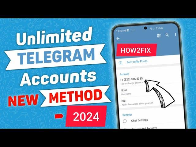 How To Create Unlimited Telegram Accounts 2024 | Telegram Without Phone Number