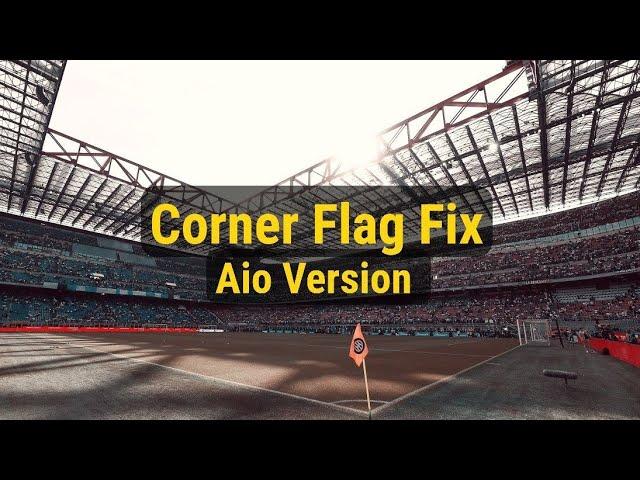 PES 2021 Corner Flag Fix Version