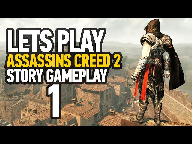 Assassin's Creed Ezio Collection Walkthrough Gameplay Part 1 - Assassin's Creed 2 (PS4 - HD)