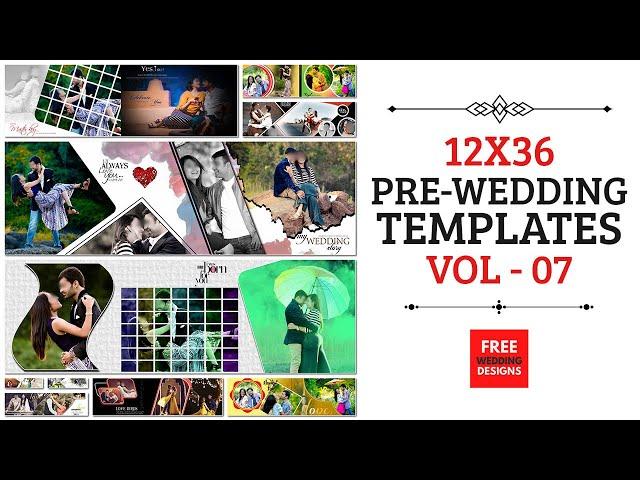 12x36 Pre-Wedding Album 2022 Vol-07 Free Download PSD for Pre Wedding Album | Free Wedding Designs 