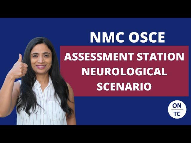 NMC OSCE Assessment Station Neurological Scenario