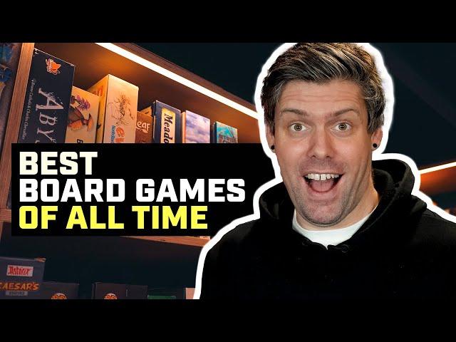 What are the BEST Board Games of All Time?