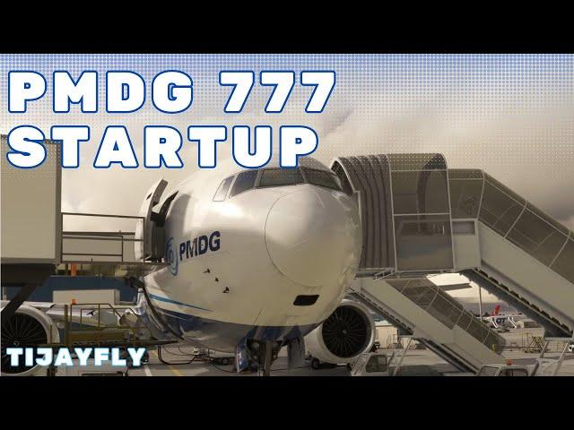 PMDG 777 MSFS - Startup Tutorial | Quick & Easy