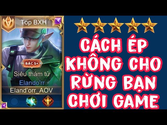 TOP 1 Eland’orr Hướng Dẫn Cách Đánh Khiến Cho Rừng Team Bạn Phải KHÓC THÉT | Cách DI CHUYỂN Tạo META