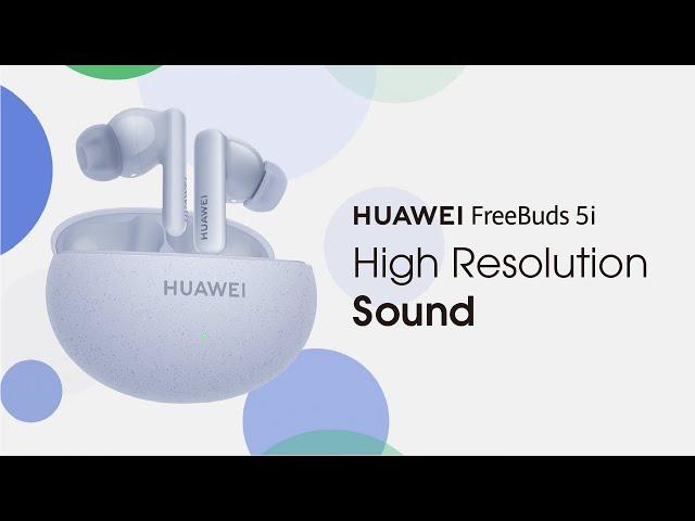 HUAWEI FreeBuds 5i | High Resolution Sound