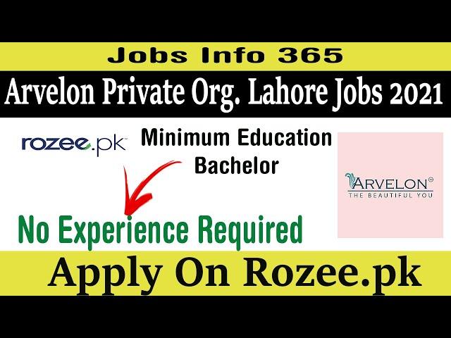 Private Jobs in Lahore 2021| Arvelon Private Org Lahore Jobs 2021