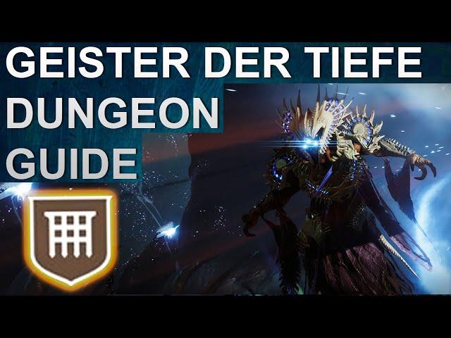 Destiny 2 Dungeon Geister der Tiefe Guide