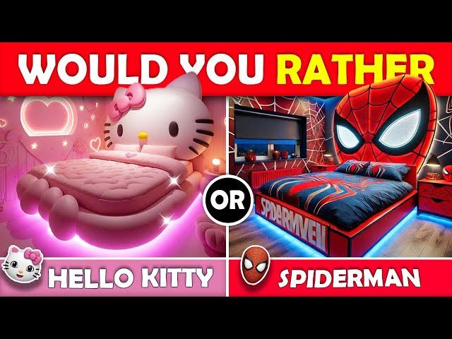 Would You Rather - Build Your Dream House  Hello kitty vs Spiderman️🩷Tom&Jerry Quiz