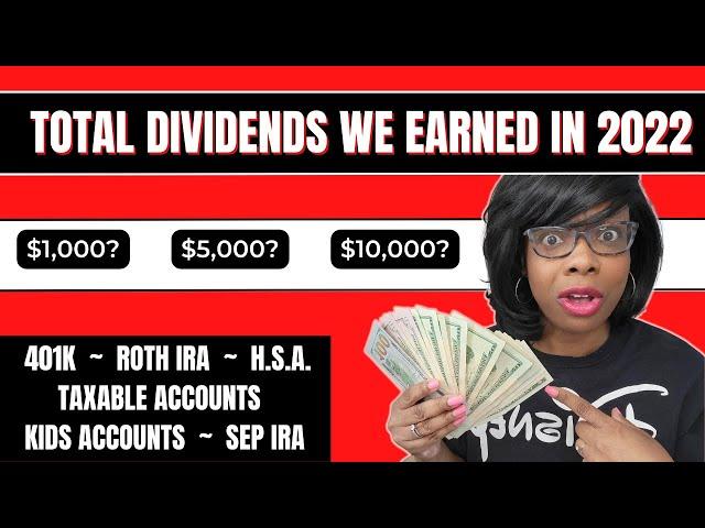 How Much We Made in Dividends in 2022 | TOP Dividend Stocks 2023 | Dividend Investing