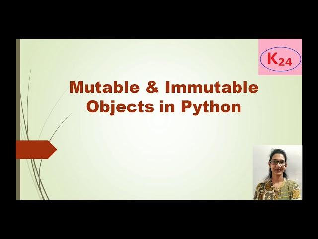 Mutable & Immutable objects in Python