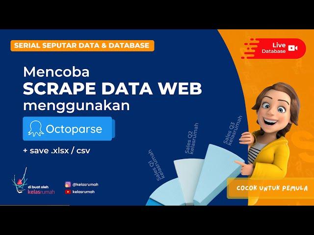 Mencoba Scrape Data Web Menggunakan Octoparse + Export File Excel - Serial Seputar Data & Database