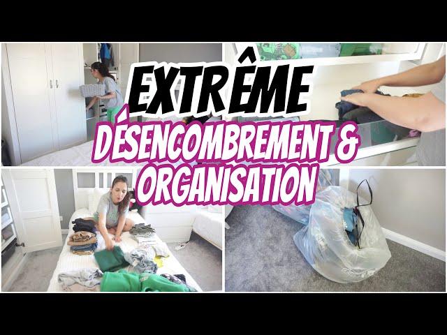 EXTRÊME DÉSENCOMBREMENT & ORGANISATION // MOTIVATION MÉNAGE DE EXTRÊME // NETTOIE AVEC MOI