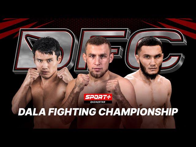 DALA FIGHTING CHAMPIONSHIP LIVE