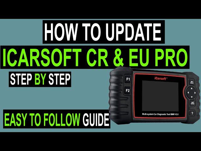 Step by Step How To Update Guide iCarsoft CR Pro & EU Pro Code Reader Scan Tools