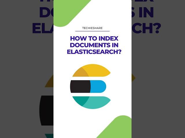 How to index documents in Elasticsearch?