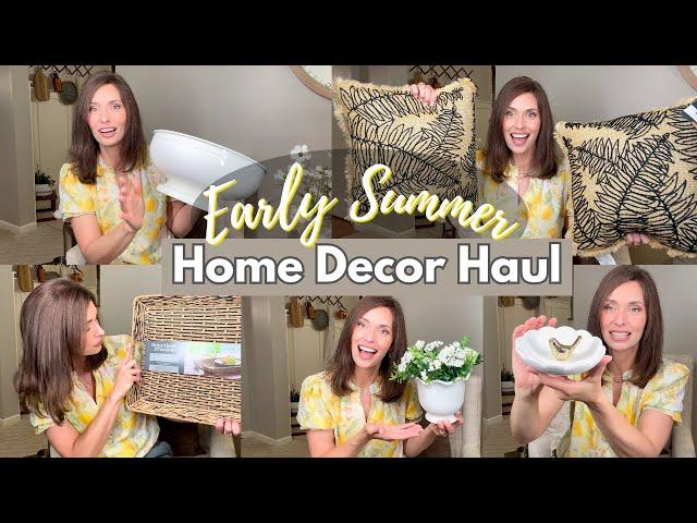 GREAT Decor on a BUDGETEarly Summer Home Decor Haul | Summer 2024 Decorating Ideas