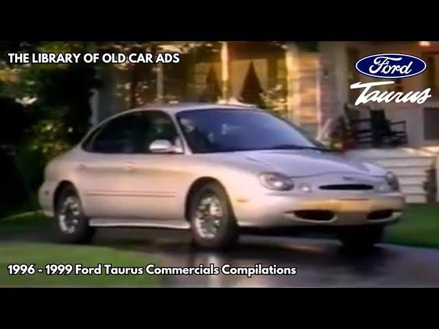 1996 - 1999 Ford Taurus Commercials Compilations (Part 3)