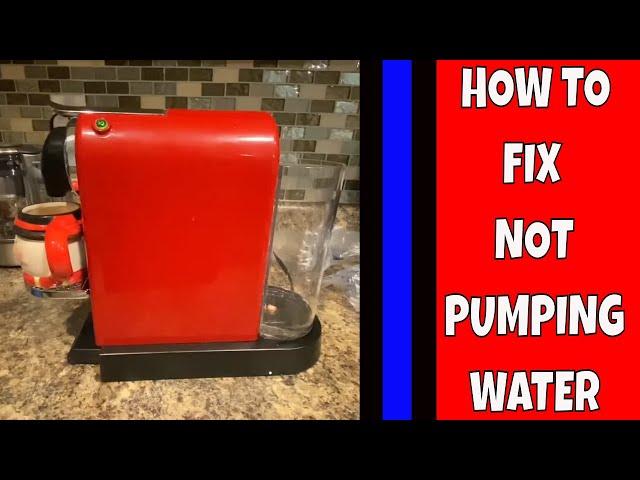 How To Fix Your NESPRESSO Coffee Machine That Wont Pump Water - Air Lock - EASIEST Method I Can Find