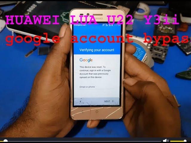 huawei lua u22 y3ii google account bypass 2018