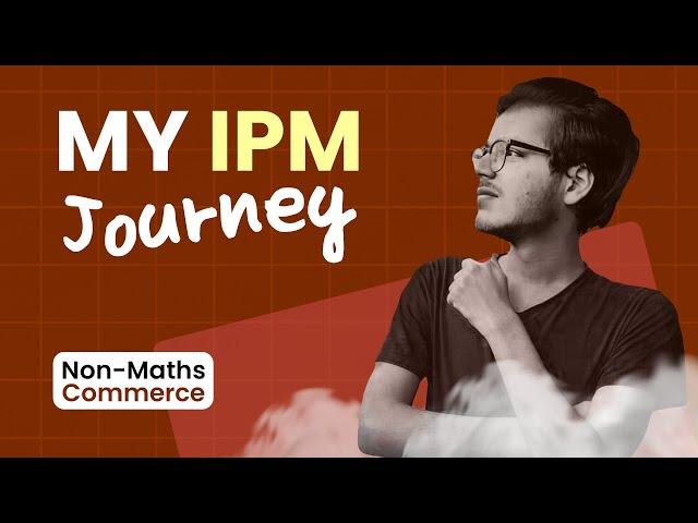 How I Cracked IPM in 30 Days | IPMAT Preparation Strategy