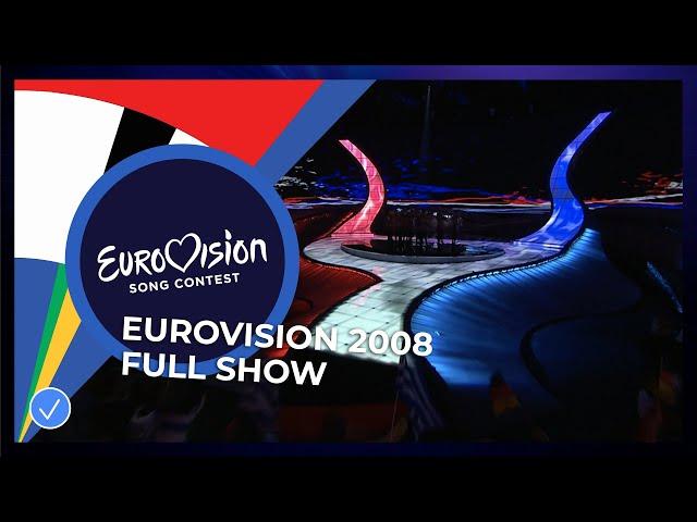 Eurovision Song Contest 2008 - Grand Final - Full Show