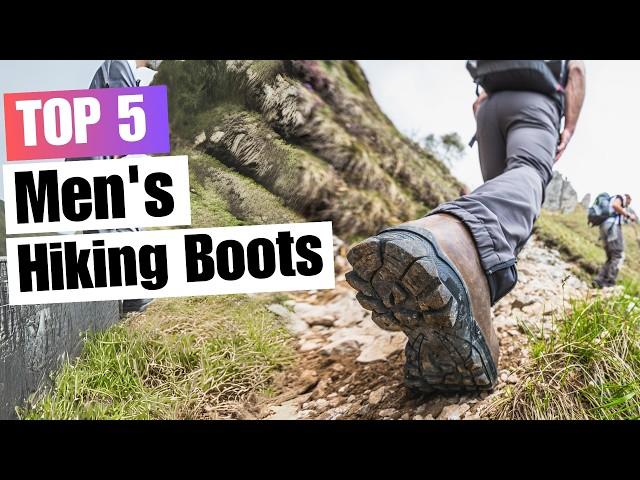 Best Hiking Boots for Men in 2024 | Top 5 Choices for Every Hiker!