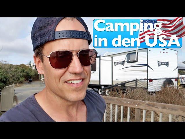 Camping in den USA  | Unser Alltag auf amerikanischen Campingplätzen