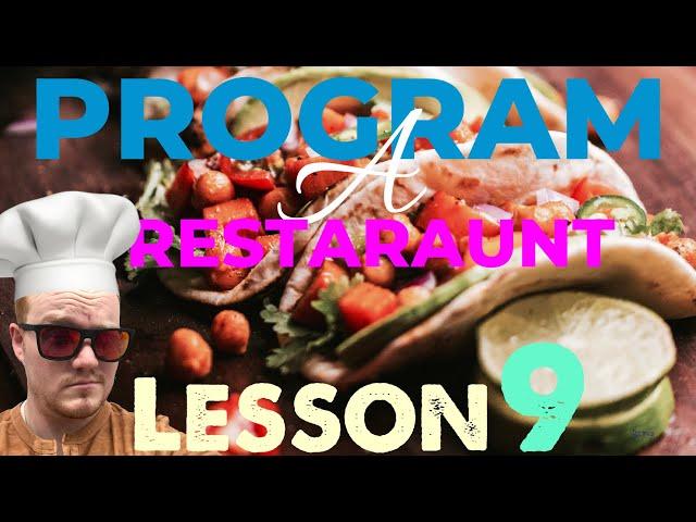 Python for Beginners Full Course || Lesson 9 || Restaurant || SalteeKiller